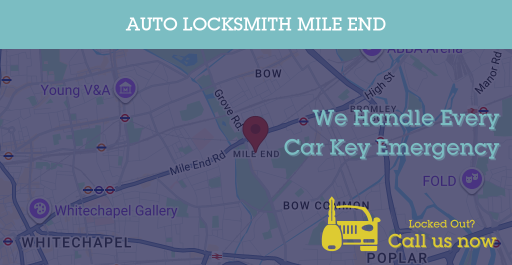 Auto Locksmith Services in Mile End - E postcode